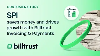 SPI saves money and drives growth with Billtrust Invoicing Payments