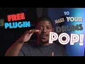 The FREE plugin to make your drums POP