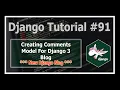Django 3 Blog Creating Comment Model Template Migrations Python Django Tutorials In Hindi