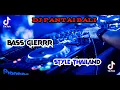 DJ PANTAI BALI STYLE THAILAND DJ TERBARU 2023 BASS GLERR
