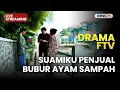 🔴 SUAMIKU PENJUAL BUBUR AYAM SAMPAH | LIVE DRAMA FTV | 16 DESEMBER 2025