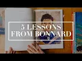 Download Lagu 5 Lessons I Learned From Bonnard's Painting Process