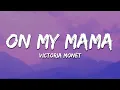 Victoria Monet - On My Mama