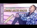 Lagu तिम्रो जस्तो भाग्य  Timro Jasto Vagya by Jiten Lepcha II New Song 2020