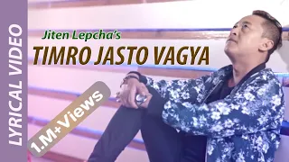  timro jasto vagya by jiten lepcha ii new song 2020