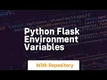 python flask environment variables