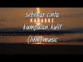 Download Lagu kulit-sebenar cinta (karaoke)