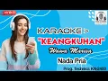 KEANGKUHAN - [Karaoke] dangdut - Wawa Marisa - Nada Pria - @bensmusik
