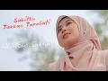 Download Lagu Sakitku Takkan Terobati - Qhutbus Sakha (Official Music Video)
