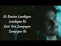 Download Lagu Raataan Lambiyan Lyrics – Shershaah | Jubin Nautiyal, Asees Kaur | Siddharth, Kiara