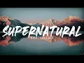 Download Lagu Barns Courtney - Supernatural (Lyrics)