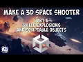 How to Make a 3D Space Shooter Game in Unity - Tutorial Part 6