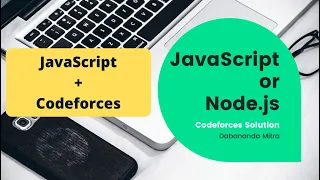 How to submit JavaScript solution on Codeforces