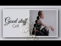 Download Lagu Good Stuff - Griff (Lyric video)