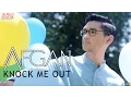 Download Lagu Afgan - Knock Me Out (Official Music Video)