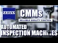 Touring ZEISS Learning about CMM and Metrology