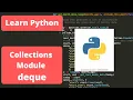 Python programming for beginners Collection Module and deque