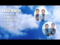 Download Lagu Kumpulan 5 Lagu (Wali Band) Nostalgia Lagu wali