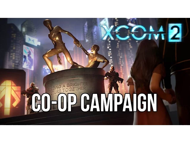 XCOM 2 - Cooperative Campaign Mod  (Mod Library)