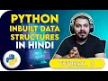 Tutorial 5 - Python Inbuilt Data Structures