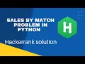 Sales by Match Hacker rank problem explanation with Solution