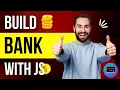 How to create your own bank in JUST 10 minutes with Javascript Javascript Practice Project