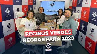 Recibos Verdes | Regras para 2023 | EVPCast 005 |
