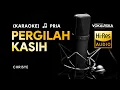 Download Lagu Pergilah Kasih  - Chrisye | KARAOKE | 🎵 Nada Pria