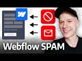 3 Tips To Stop Webflow Spam