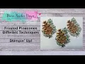 Frosted Pinecones with different techniques - Stampin Up