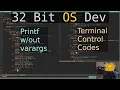 Printf Terminal Control Codes 32 bit OS Dev in C