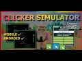 UPD Clicker Simulator Script JULY2022