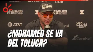 ¿SE VA MOHAMED DEL TOLUCA? El Turco LANZA contundente MENSAJE tras ser CAMPEÓN de Leagues Cup