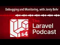 Debugging and Monitoring with Jonty Behr