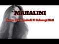 Download Lagu MAHALINI BAWA DIA KEMBALI X BOHONGI HATI BEST SONG