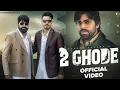 Download Lagu 2 Ghode - Masoom Sharma ( Official video) | Kp Kundu | Ghode do rakhe se ghar me dono ek nasal ke s