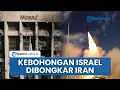 Download Lagu Mossad Bikin Gaduh! Iran Bongkar Tipu Daya Israel soal Serangan ke Fasilitas Nuklir: Menyesatkan