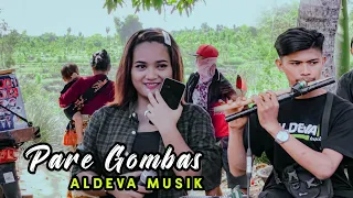 Download Sasaq ALDEVA MUSIK || PARE GOMBAS voc Aolina alfia lestari MP3