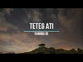 Download Lagu Teteg Ati - Damara De (LIRIK)