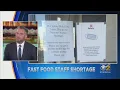 Fast Food Staffing Shortage Is Forcing Dining Rooms To Close