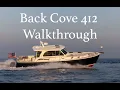 The Back Cove 412 A Walkthrough with Kevin