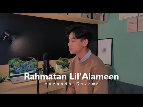 Download MP3 Rahmatan Lil'Alamin - By Adzando Davema ( Cover )