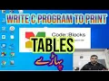 How to Print Tables in C Language using Loop Table of 2 3 4 and 5 in Code Blocks