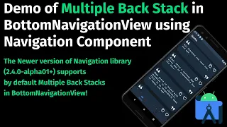 Enabling Multiple Back Stacks in Navigation BottomNavigationView