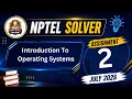 Introduction To Operating Systems Week 2 NPTEL ANSWERS NPTEL JULY 2026