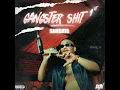 Gangster Shit 1st - SAMBATA