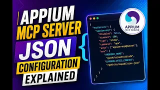 Appium-MCP-Server JSON Configuration Explained MCP JSON Setup for Cursor Claude Gemini Cli