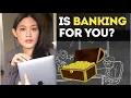 WORKING IN BANKING 12 GREAT THINGS AND THE FLIP SIDE Multiple Careers