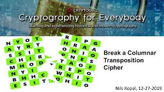 Break a Columnar Transposition Cipher - A Classical Hand Encryption Method