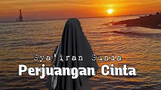 syairan sunda perjuangan cinta syairan santri salafi kisah perjuangan cinta santri salafi